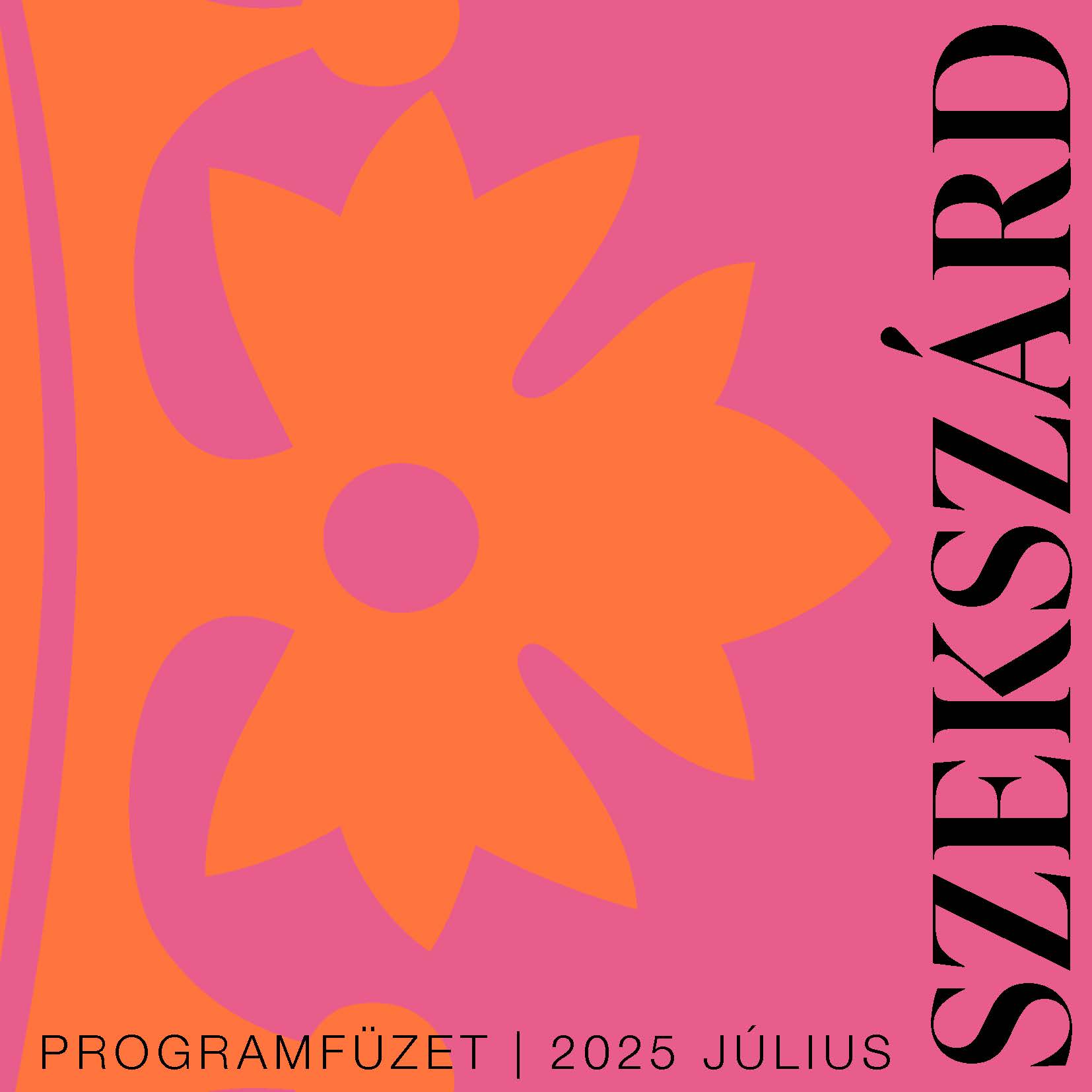Programok JÚLIUSBAN Szekszárdon